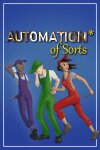 Automation* of Sorts Free Download