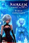 AWAKEN - Astral Blade: First Contact Free Download