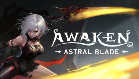 AWAKEN - Astral Blade Free Download