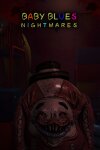 Baby Blues Nightmares - Toddler Horror Game Free Download