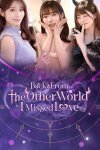 Back from the other world, I missed love. Free Download
