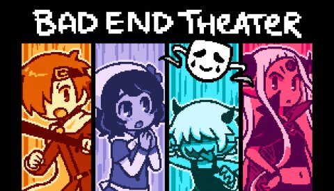 BAD END THEATER Free Download