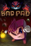 Bad Pad Free Download