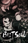 Bait Soul Free Download