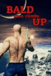 Bald Man Climbs Up Free Download