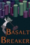 Basalt Breaker Free Download