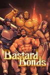 Bastard Bonds Free Download