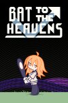 Bat to the Heavens Free Download