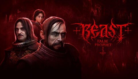 BEAST: False Prophet Free Download