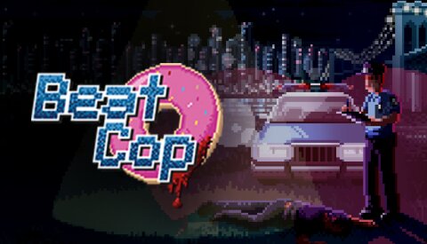 Beat Cop Free Download