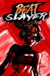 Beat Slayer Free Download