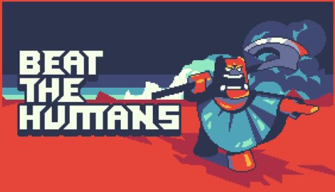 Beat the Humans Free Download