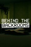 Behind The Backrooms Free Download