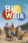 Big Walk Free Download
