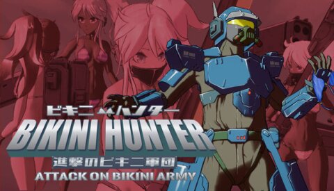 Bikini Hunter Attack on Bikini Army Free Download