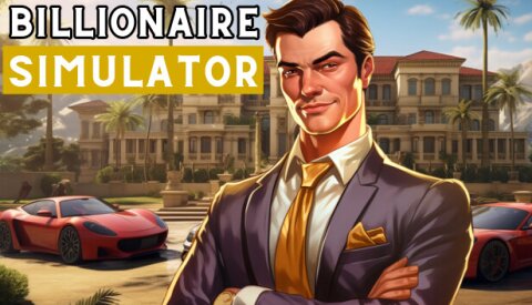 Billionaire Simulator Free Download