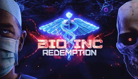 Bio Inc. Redemption Free Download