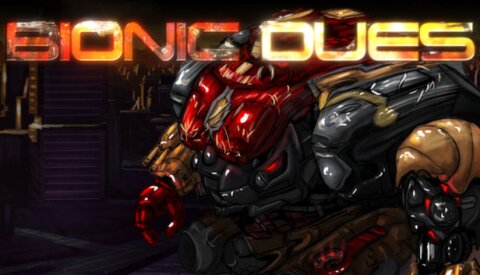 Bionic Dues Free Download