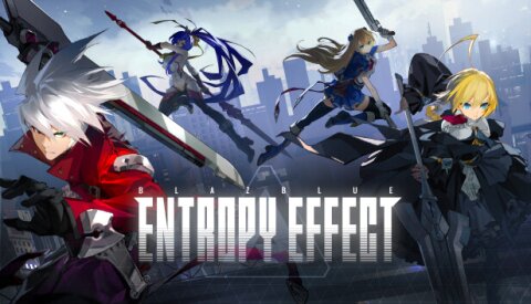 BlazBlue Entropy Effect Free Download