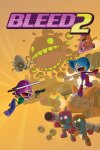 Bleed 2 Free Download