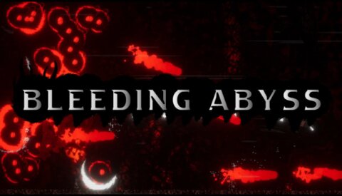 Bleeding Abyss Free Download