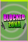 BLOCKED ZONA Free Download