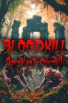 BLOODKILL: Goreblast Overkill Free Download