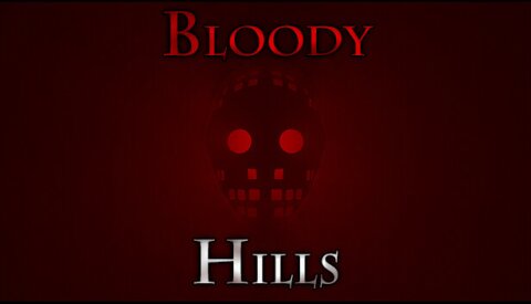 Bloody Hills Free Download