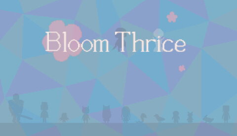 Bloom Thrice Free Download