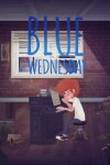 Blue Wednesday Free Download