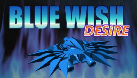BLUE WISH DESIRE Free Download