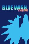 BLUE WISH DESIRE Free Download