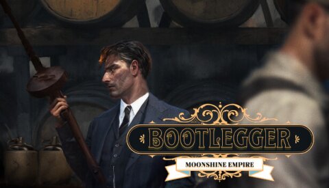 Bootlegger: Moonshine Empire Free Download