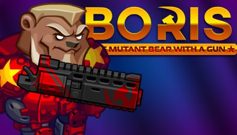 BORIS the Mutant Bear with a Gun Free Download