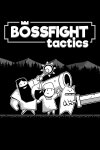 Bossfight Tactics Free Download