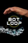 Bot Loop Free Download