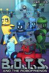 B.O.T.S. and the Robofriends Free Download