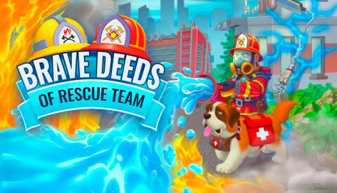 Brave Deeds of Rescue Team Free Download