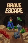 Brave Escape Free Download