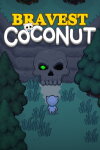 Bravest Coconut Free Download