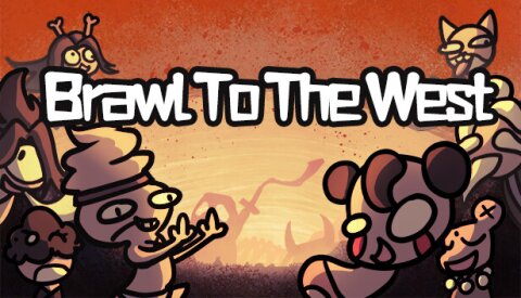 Brawl To The West Free Download