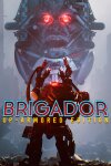 Brigador: Up-Armored Edition Free Download