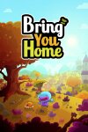 Bring You Home Free Download