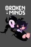 Broken Minds Free Download