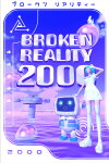 Broken Reality 2000 Free Download