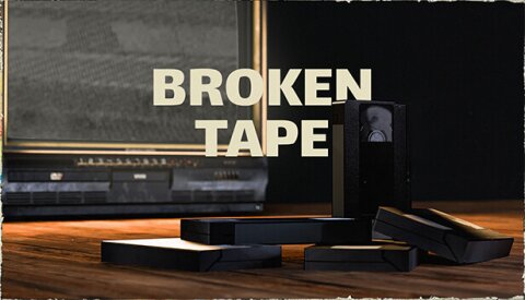 BROKEN TAPE Free Download