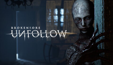 BrokenLore: UNFOLLOW Free Download
