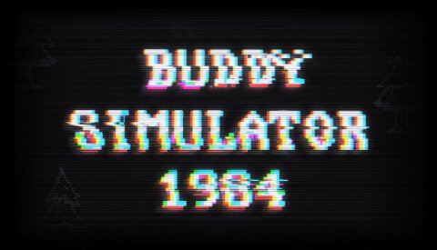 Buddy Simulator 1984 Free Download