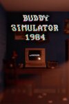 Buddy Simulator 1984 Free Download