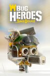 Bug Heroes: Tower Defense Free Download